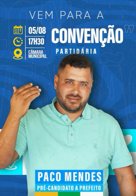 Nas redes sociais, Paco convidou população para convenção partidária, que se tornou “comício”